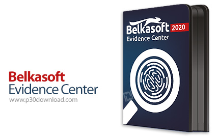 دانلود Belkasoft Evidence Center 2020 v9.9.4611 x64 - نرم افزار مدیریت و تجزیه و تحلیل مدارک دیجیتال