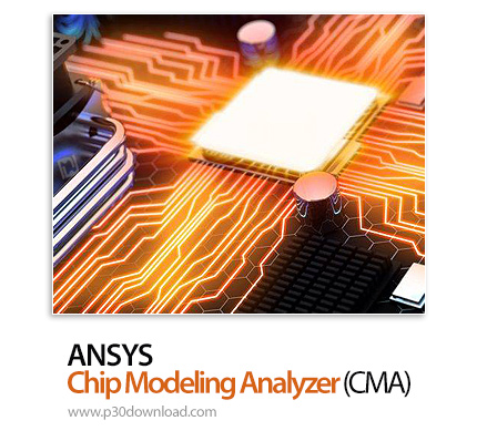 ANSYS Chip Modeling Analyzer (CMA) 2019 R2.1 x64 - نرم افزار مدل سازی و تحلیل بُرد مدار چاپی