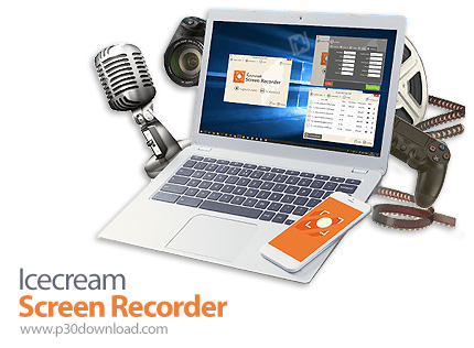 دانلود IceCream Screen Recorder Pro v7.32 x64 + v7.24 x86 - نرم افزار ضبط صفحه نمایش