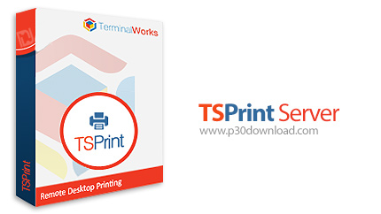 دانلود TerminalWorks TSPrint Server v3.2.0.7 - نرم افزار پرینت فایل از ترمینال سرور و ریموت دسکتاپ د