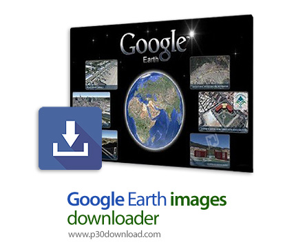 دانلود AllMapSoft Google Earth Images Downloader v6.406 - نرم افزار دانلود تصاویر ماهواره ای گوگل ار
