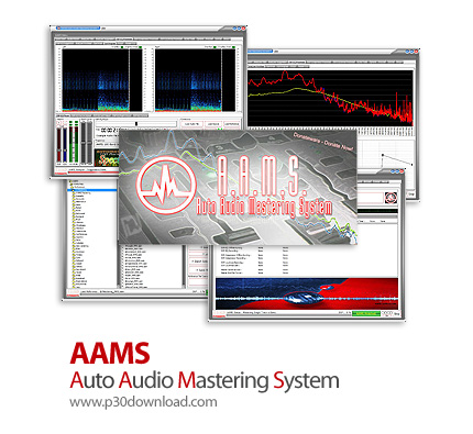 دانلود AAMS Auto Audio Mastering System v3.9.0.1 - نرم افزار پردازش و مسترینگ حرفه ای صدا به صورت خو