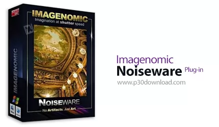 دانلود Imagenomic Noiseware Plug-in v6.0.4 Build 6041 + v5.1.3 Build 5131 For Adobe Photoshop - پلاگ