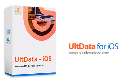دانلود Tenorshare UltData for iOS v9.4.34.4 - نرم افزار بازیابی اطلاعات از دستگاه های آی او اس و بکا