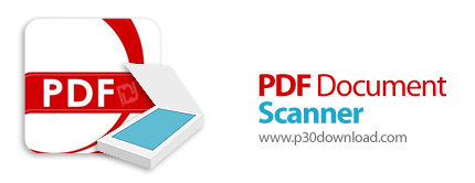 دانلود PDF Document Scanner Premium v4.33.0 x86/x64 - نرم افزار اسکن و تبدیل اسناد کاغذی به نسخه های