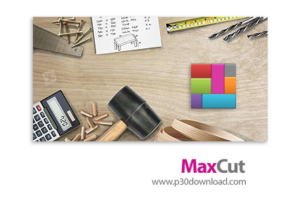دانلود MaxCut Business Edition v2.9.1.6 - نرم افزار ایجاد نمودار های برش چوب و فلزات و برآورد های هز