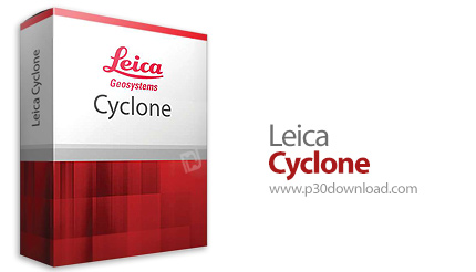 دانلود Leica Cyclone Enterprise Elite v9.2.0 Build 5745 - مجموعه ماژول های نرم افزاری جمع آوری، سازم