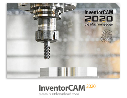 دانلود SolidCAM InventorCAM 2020 SP4 Build 115989 for Autodesk Inventor x64 - نرم افزار افزودن قابلی