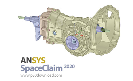 دانلود ANSYS SpaceClaim 2020 R2 + 2020 R1 with DesignSpark Mechanical x64 - نرم افزار قدرتمند ساخت، 