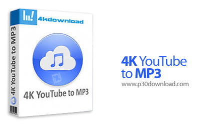 دانلود 4K YouTube to MP3 v4.12.0.5510 x86/64 - نرم افزار استخراج آسان صدا از فیلم های یوتیوب