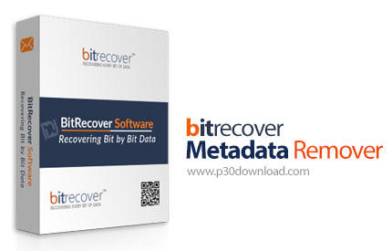دانلود BitRecover Metadata Remover v3.0 - نرم افزار حذف متادیتای EXIF ​​از تصاویر