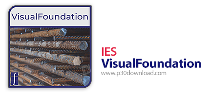 دانلود IES VisualFoundation v12.0 - نرم افزار طراحی و مدل‌سازی انواع پی‌های بتنی، فولادی و چوبی