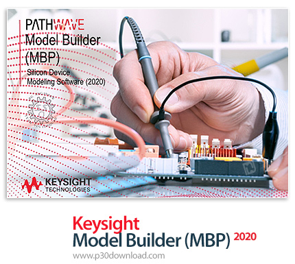 دانلود Keysight Model Builder Program (MBP) 2020.1.0 x64 - نرم افزار جامع مدل‌سازی قطعات سیلیکونی