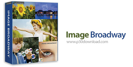 دانلود Image Broadway v6.3 - نرم افزار ویرایش سریع و حرفه ای عکس های دوربین دیجیتال