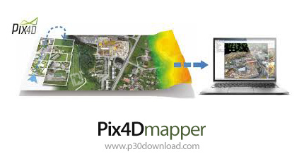 دانلود Pix4Dmapper Pro v4.5.6 x64 Enterprise - نرم افزار پیشتاز تصویرسنجی برای نقشه‌سازی هوایی پیشرف
