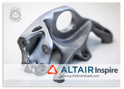 دانلود Altair Inspire v2020.1 x64 - نرم افزار تخصصی رشته مهندسی مکانیک - ساخت و تولید 