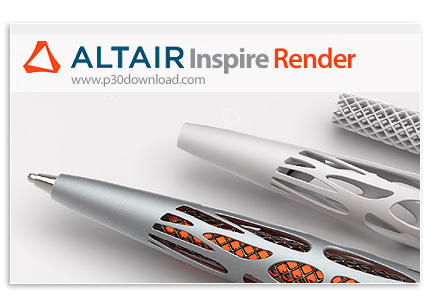 دانلود Altair Inspire Render v2020.1 x64 - نرم افزار تخصصی رشته مهندسی مکانیک - ساخت و تولید 