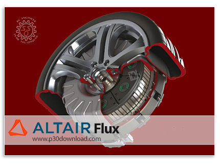 دانلود Altair Flux v2020.1 x64 - نرم افزار شبیه سازی سیستم های حرارتی و الکترومغناطیسی