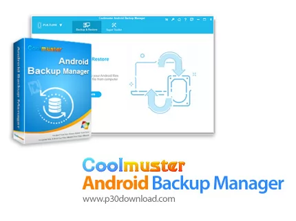 دانلود Coolmuster Android Backup Manager v3.1.12 - نرم افزار بکاپ گیری و بازیابی اطلاعات گوشی اندروی