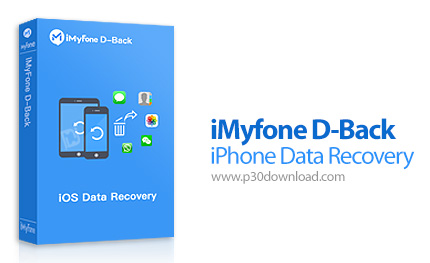 اخبار[نرم افزار] دانلود iMyfone D-Back iMyfone D-Back iPhone Data Recovery Expert v7.9.0.5 – نرم افزار بازیابی اطلاعات گوشی آیفون