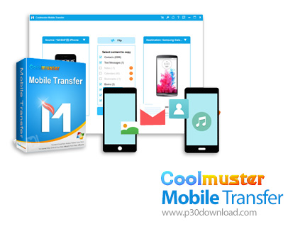 دانلود Coolmuster Mobile Transfer v3.0.27 - نرم افزار انتقال اطلاعات بین گوشی های موبایل