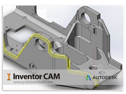 دانلود Autodesk Inventor CAM Ultimate (formerly Inventor HSM) 2021.2.0 Build 8.2.0.23120 x64 - افزون