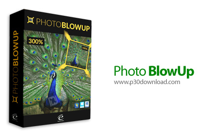 دانلود Photo BlowUp v1.0.6868.36646 - نرم افزار بزرگنمایی تصاویر با کیفیت بالا 