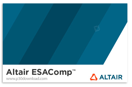 دانلود Altair ESAComp v2020.0.0.22 x86 - نرم افزار طراحی و تجزیه و تحلیل کامپوزیت