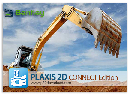دانلود Bentley PLAXIS 2D CONNECT Edition V20 Update 3 (v20.03.00.60) x64 - نرم افزار آنالیز دو بعدی 