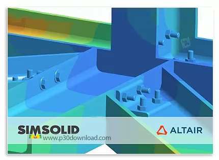 Altair Simsolid Meshless دانلود Altair SimSolid 2020.2.0 b89 ساده سازی فرآیند تحلیل المان محدود ...