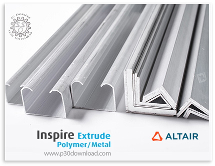 دانلود Altair Inspire Extrude 2020.1 + Extrude Polymer/Metal 2020.0.1 x64 - نرم افزار شبیه سازی و آن
