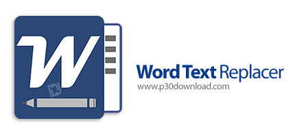 [نرم افزار] دانلود Gillmeister Word Text Replacer v1.0.3 – نرم افزار جایگزینی همزمان متن در چندین سند ورد