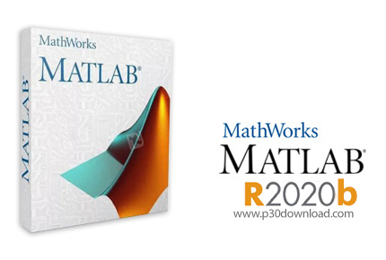 دانلود MathWorks MATLAB R2020b Update 5 v9.9.0.1592791 x64 Win/Linux - متلب، نرم افزار محاسبات تکنیک