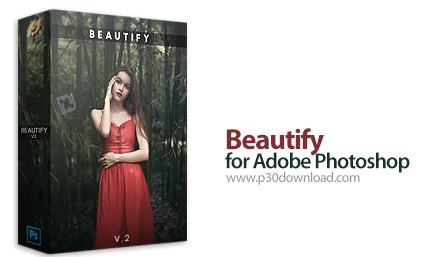 دانلود Beautify for Adobe Photoshop v2.0.0 - افزونه فتوشاپ، رتوش حرفه ای و ادیت عکس 