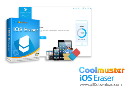 دانلود Coolmuster iOS Eraser v3.0.9 - نرم افزار پاک کردن کامل و غیرقابل بازگشت اطلاعات دستگاه آی او 