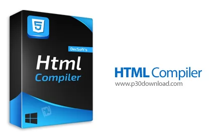دانلود HTML Compiler v2024.9 x64 + v2023.14 x86 - نرم افزار تبدیل صفحات وب HTML به فایل های اجرایی E