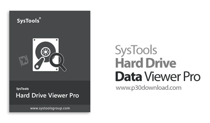 دانلود SysTools Hard Drive Data Viewer Pro v18.0 - نرم افزار بازیابی فایل های حذف شده از دستگاه های 
