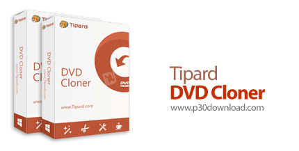 دانلود Tipard DVD Cloner v6.2.58 - نرم افزار کپی و رایت انواع دی وی دی