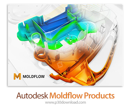 دانلود Autodesk Moldflow Insight + Synergy 2021.1 x64 - نرم افزار تخصصی شبیه سازی انواع فرآیندهای تز