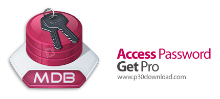 دانلود Access Password Get Pro v5.12 - نرم افزار بازیابی پسورد فایل های MDB اکسس