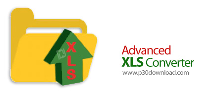 دانلود Advanced XLS Converter v7.55 - نرم افزار تبدیل و انتقال داده های فایل XLS اکسل به فرمت های مخ