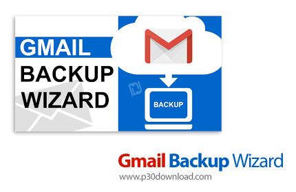 دانلود RecoveryTools Gmail Backup Wizard v6.8 - نرم افزار بکاپ گیری از داده های اکانت جیمیل