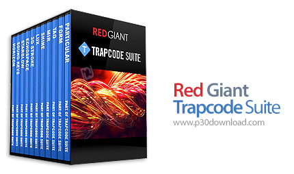 دانلود Red Giant Trapcode Suite v16.0.4 x64 - پلاگین های موشن گرافیک و افکت های تصویری سه بعدی برای 