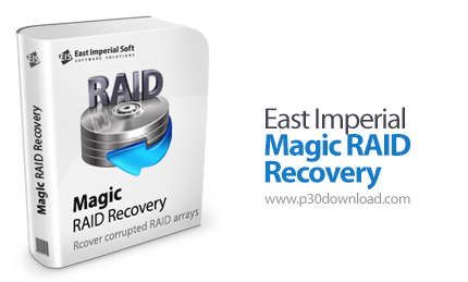 دانلود East Imperial Magic RAID Recovery v2.1 - نرم افزار ریکاوری اطلاعات از هارددیسک های RAID