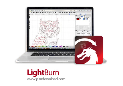 دانلود LightBurn v1.2.01 x64 - نرم افزار طراحی، ویرایش و کنترل برش لیزری