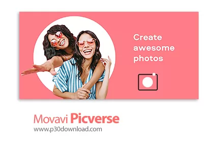 دانلود Movavi Picverse v1.11 x64 - نرم افزار ویرایش عکس