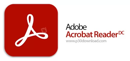 دانلود Adobe Acrobat Reader DC v2025.001.20997 x64/x86 - اکروبات ریدر، نرم افزار مشاهده و خواندن فایل های پی دی اف