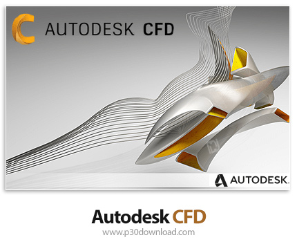 دانلود Autodesk CFD 2021 v21.0 Ultimate x64 - نرم افزار شبیه سازی و تجزیه تحلیل دینامیک سیالات محاسب