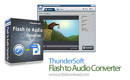 دانلود ThunderSoft Flash to Audio Converter v4.3.0 - نرم افزار تبدیل فلش به فایل MP3