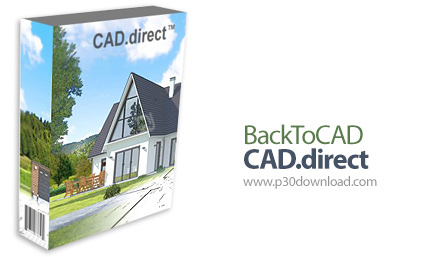 دانلود BackToCAD CADdirect 2022 v10.1 x64 - نرم افزار CAD دو بعدی و سه بعدی